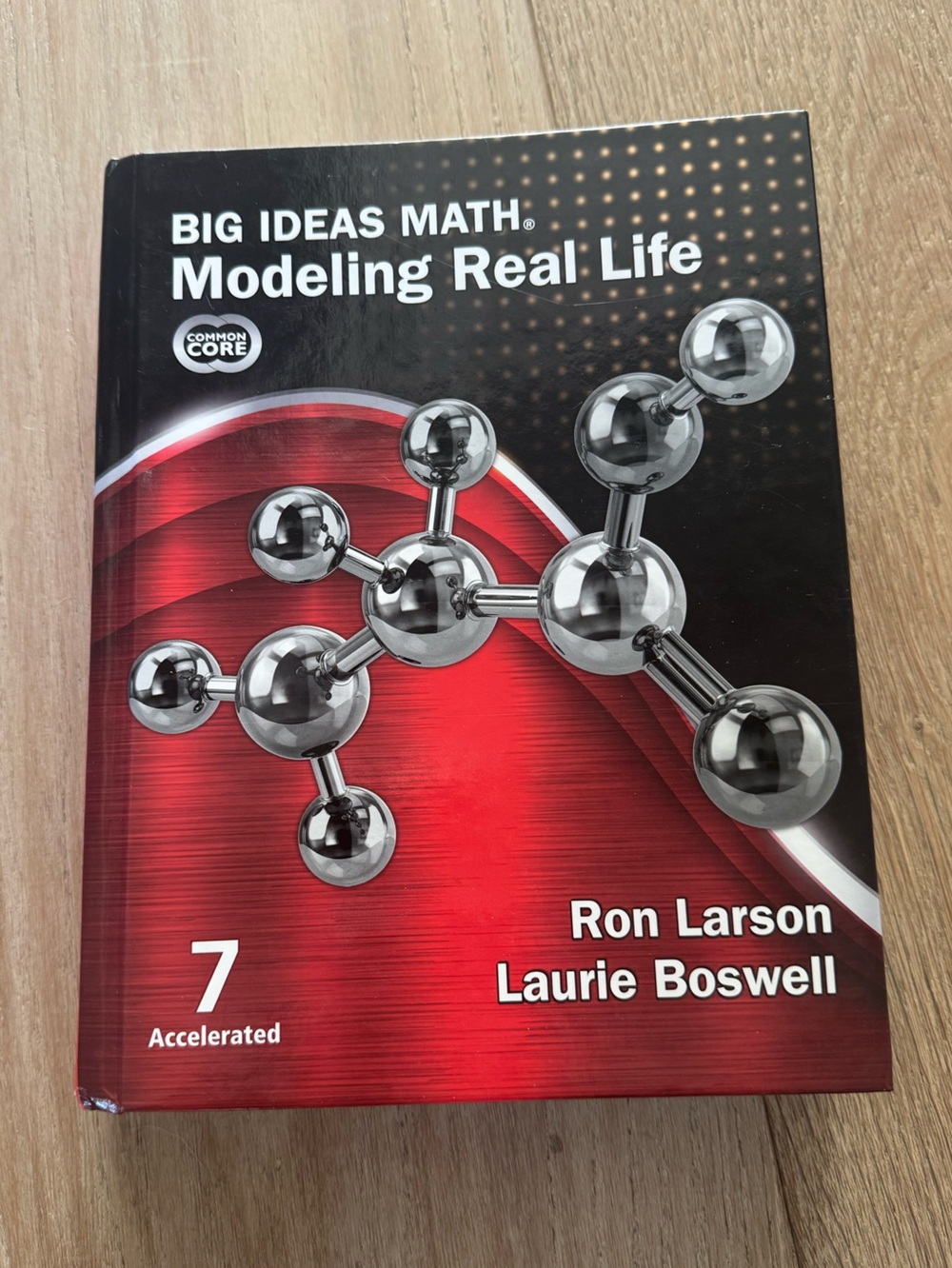Big Ideas Math: Modeling Real Life - 7 Accelerated Textbook 2022 Brand New